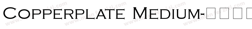 Copperplate Medium字体转换